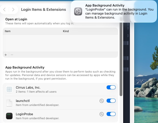 System Settings, Login Items and Extensions. Open at Login is empty. Under App Background Activity, LoginProbe is listed as Item from unidentified developer, with its toggle on. A notification reads: App Background Activity. LoginProbe can run in the background. You can manage background activity in Login Items and Extensions.
